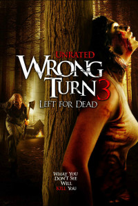 Wrong Turn 3: Left for Dead Poster 1