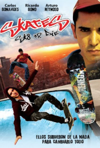 Skate or Die Poster 1
