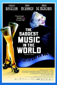 The Saddest Music in the World Poster 1
