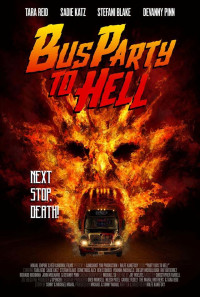 Party Bus To Hell Poster 1