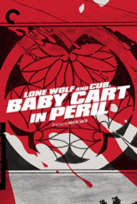 Lone Wolf and Cub: Baby Cart in Peril Poster 1