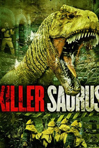 KillerSaurus Poster 1