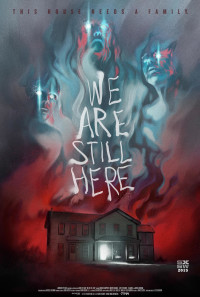 We Are Still Here Poster 1