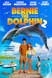Bernie the Dolphin 2 Poster 1