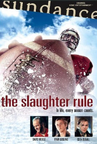 The Slaughter Rule Poster 1