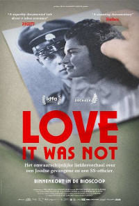 Love It Was Not Poster 1