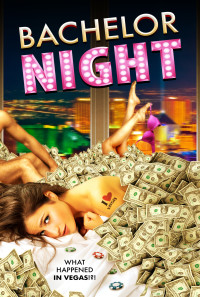 Bachelor Night Poster 1