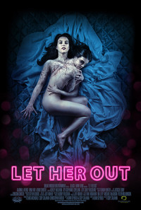 Let Her Out Poster 1