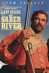 Last Stand at Saber River Poster 1