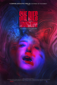 She Dies Tomorrow Poster 1