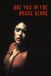 Are You in the House Alone? Poster 1