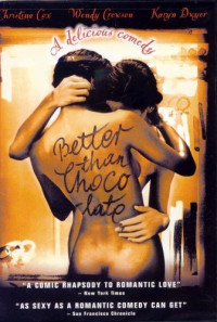 Better Than Chocolate Poster 1
