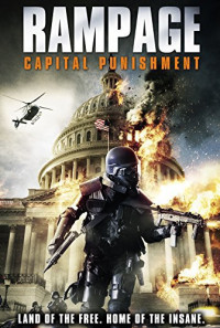 Rampage: Capital Punishment Poster 1