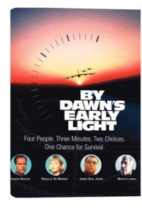 By Dawn's Early Light Poster 1