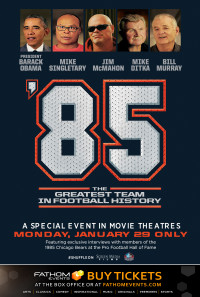 '85: The Greatest Team in Pro Football History Poster 1