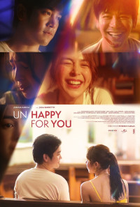 Un/Happy for You Poster 1