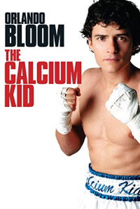 The Calcium Kid Poster 1