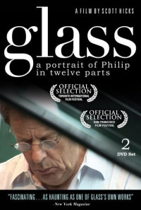 Glass: A Portrait of Philip in Twelve Parts Poster 1