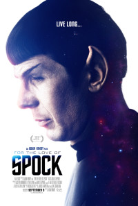 For the Love of Spock Poster 1