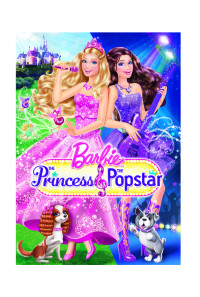 Barbie: The Princess & the Popstar Poster 1
