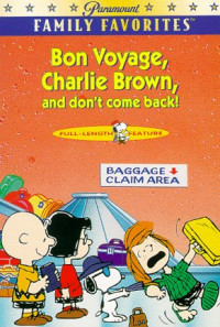 Bon Voyage, Charlie Brown (and Don't Come Back!) Poster 1