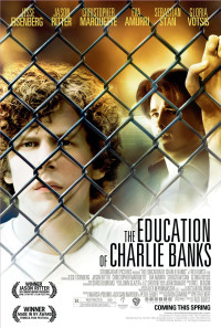 The Education of Charlie Banks Poster 1