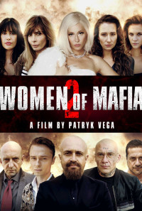 Women of Mafia 2 Poster 1