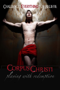 Corpus Christi: Playing with Redemption Poster 1