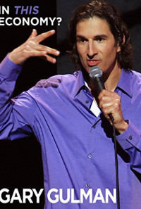 Gary Gulman: In This Economy? Poster 1