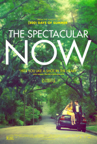 The Spectacular Now Poster 1