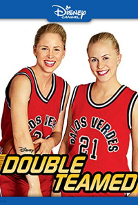 Double Teamed Poster 1