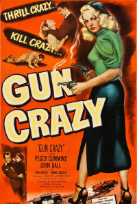 Gun Crazy Poster 1