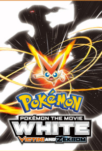 Pokémon the Movie: White - Victini and Zekrom Poster 1