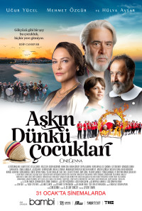 Aşkın Dünkü Çocukları Poster 1