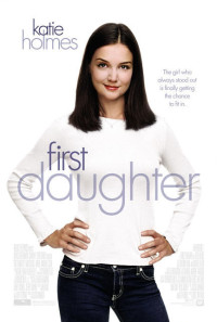 First Daughter Poster 1