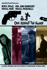 One Against the House Poster 1