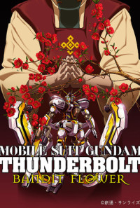 Mobile Suit Gundam Thunderbolt: Bandit Flower Poster 1