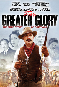 For Greater Glory: The True Story of Cristiada Poster 1