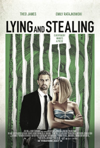 Lying and Stealing Poster 1
