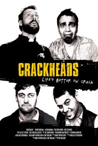 Crackheads Poster 1