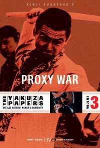 Battles Without Honor and Humanity: Proxy War Poster 1