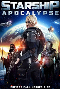 Starship: Apocalypse Poster 1