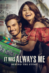 It Was Always Me: Behind the Story Poster 1