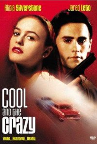 Cool and the Crazy Poster 1