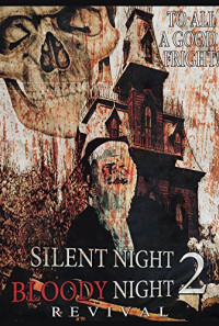 Silent Night, Bloody Night 2: Revival Poster 1