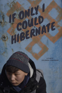 If Only I Could Hibernate Poster 1