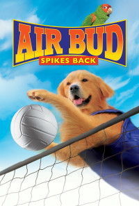 Air Bud: Spikes Back Poster 1