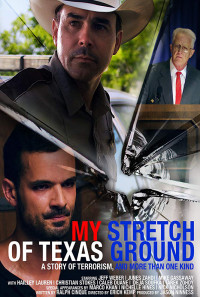 My Stretch of Texas Ground Poster 1