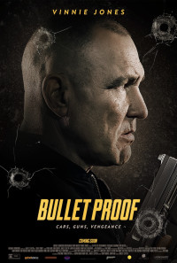 Bullet Proof Poster 1