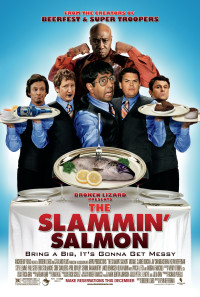 The Slammin' Salmon Poster 1
